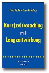 Kurz(zeit)coaching mit Langzeitwirkung