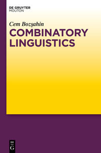 Combinatory Linguistics