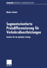 Segmentorientierte Preisdifferenzierung für Verkehrsdienstleistungen