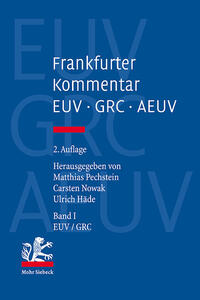 Frankfurter Kommentar zu EUV, GRC und AEUV (2. Auflage)