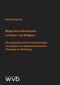 Wege des Individuums in Kultur und Religion