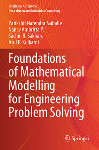 Foundations of Mathematical Modelling for Engineering Problem Solving