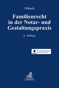 Familienrecht in der Notar- und Gestaltungspraxis