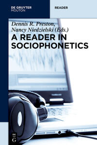 A Reader in Sociophonetics