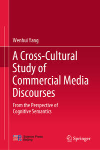 A Cross-Cultural Study of Commercial Media Discourses