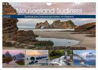 Neuseeland Südinsel - Spektakuläre Naturlandschaften im Kiwiland (Wandkalender 2025 DIN A4 quer), CALVENDO Monatskalender