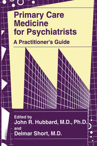 Primary Care Medicine for Psychiatrists