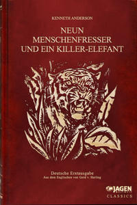 Neun Menschenfresser und ein Killer-Elefant