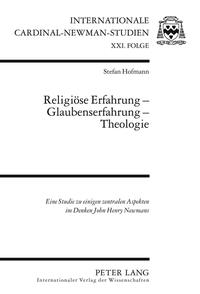 Religiöse Erfahrung – Glaubenserfahrung – Theologie