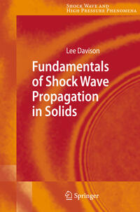 Fundamentals of Shock Wave Propagation in Solids