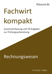 Fachwirt kompakt Rechnungswesen