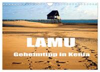 Lamu - Geheimtipp in Kenia (Wandkalender 2025 DIN A4 quer), CALVENDO Monatskalender