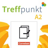 Treffpunkt - Deutsch für die Integration - Allgemeine Ausgabe – Deutsch als Zweitsprache für Alltag und Beruf - A2: Gesamtband