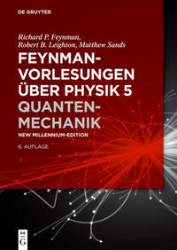 Feynman-Vorlesungen über Physik / Quantenmechanik