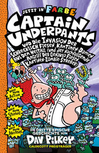 Captain Underpants Band 3 - Captain Underpants und die Invasion der schrecklich fiesen Kantinen-Damen