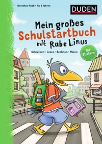 Mein großes Schulstartbuch mit Rabe Linus