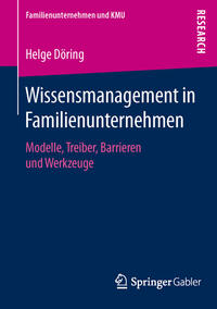 Wissensmanagement in Familienunternehmen