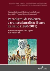 Paradigmi di violenza e transculturalità: il caso italiano (1990-2015)