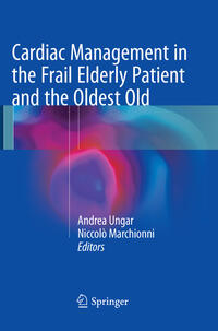 Cardiac Management in the Frail Elderly Patient and the Oldest Old