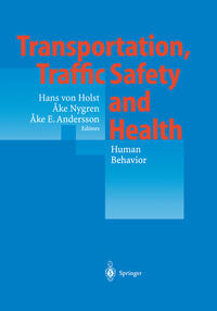 Transportation, Traffic Safety and Health — Human Behavior