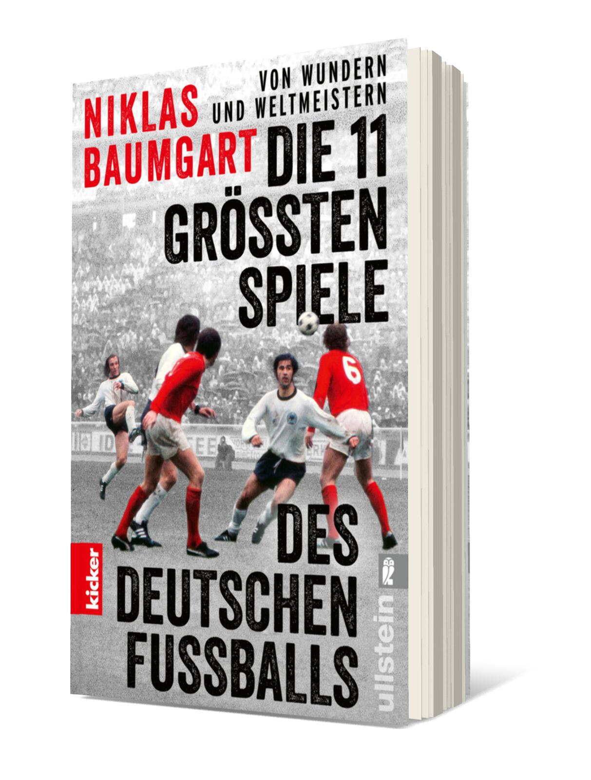 Von Wundern und Weltmeistern: Die 11 größten Spiele des deutschen Fußballs