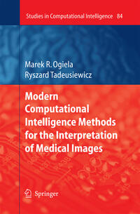 Modern Computational Intelligence Methods for the Interpretation of Medical Images