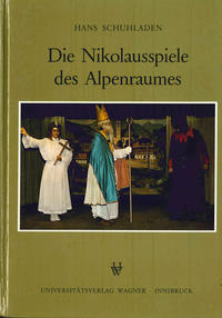 Die Nikolausspiele des Alpenraumes