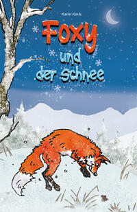 Foxy und der Schnee