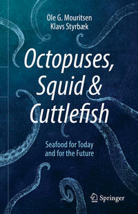 Octopuses, Squid & Cuttlefish