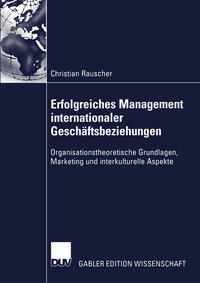 Erfolgreiches Management internationaler Geschäftsbeziehungen