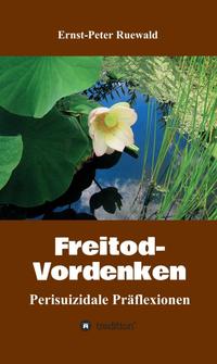 Freitod-Vordenken