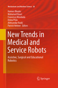 New Trends in Medical and Service Robots