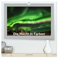 Die Nacht in Farben (hochwertiger Premium Wandkalender 2025 DIN A2 quer), Kunstdruck in Hochglanz