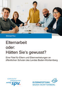 Elternarbeit oder: Hätten Sie's gewusst?