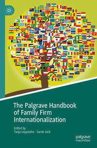 The Palgrave Handbook of Family Firm Internationalization