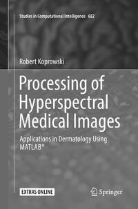 Processing of Hyperspectral Medical Images