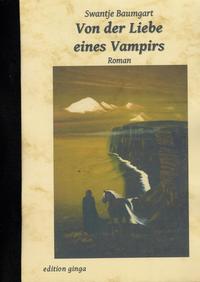 Von der Liebe eines Vampirs