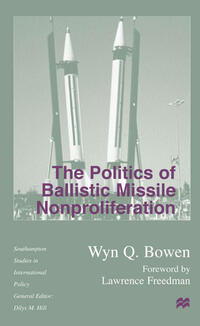 The Politics of Ballistic Missile Nonproliferation