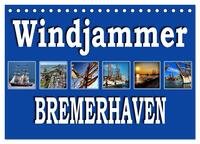 Windjammer - Bremerhaven (Tischkalender 2025 DIN A5 quer), CALVENDO Monatskalender