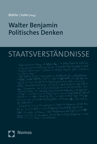 Walter Benjamin Politisches Denken