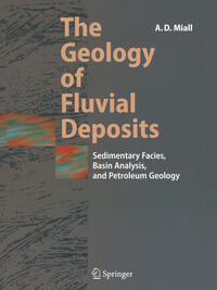 The Geology of Fluvial Deposits