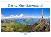 Das schöne Gasteinertal (Wandkalender 2025 DIN A3 quer), CALVENDO Monatskalender