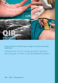 Ultrasound and clinically guided Injection techniques on the musculoskeletal system