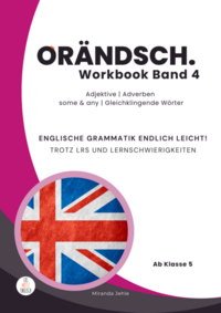 Orändsch Workbook Band 4 Adjektive Adverbien some-any Gleichklingende Wörter