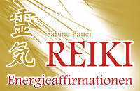 Reiki Energieaffirmationen