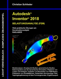 Autodesk Inventor 2018 - Belastungsanalyse (FEM)