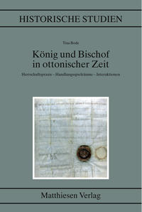 König und Bischof in ottonischer Zeit