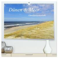 Dünen und Meer Nordseemomente (hochwertiger Premium Wandkalender 2025 DIN A2 quer), Kunstdruck in Hochglanz