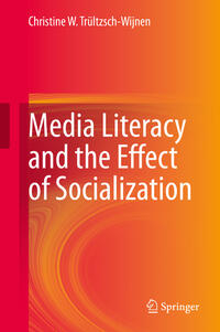 Media Literacy and the Effect of Socialization