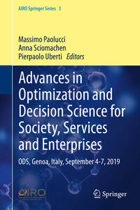 Advances in Optimization and Decision Science for Society, Services and Enterprises